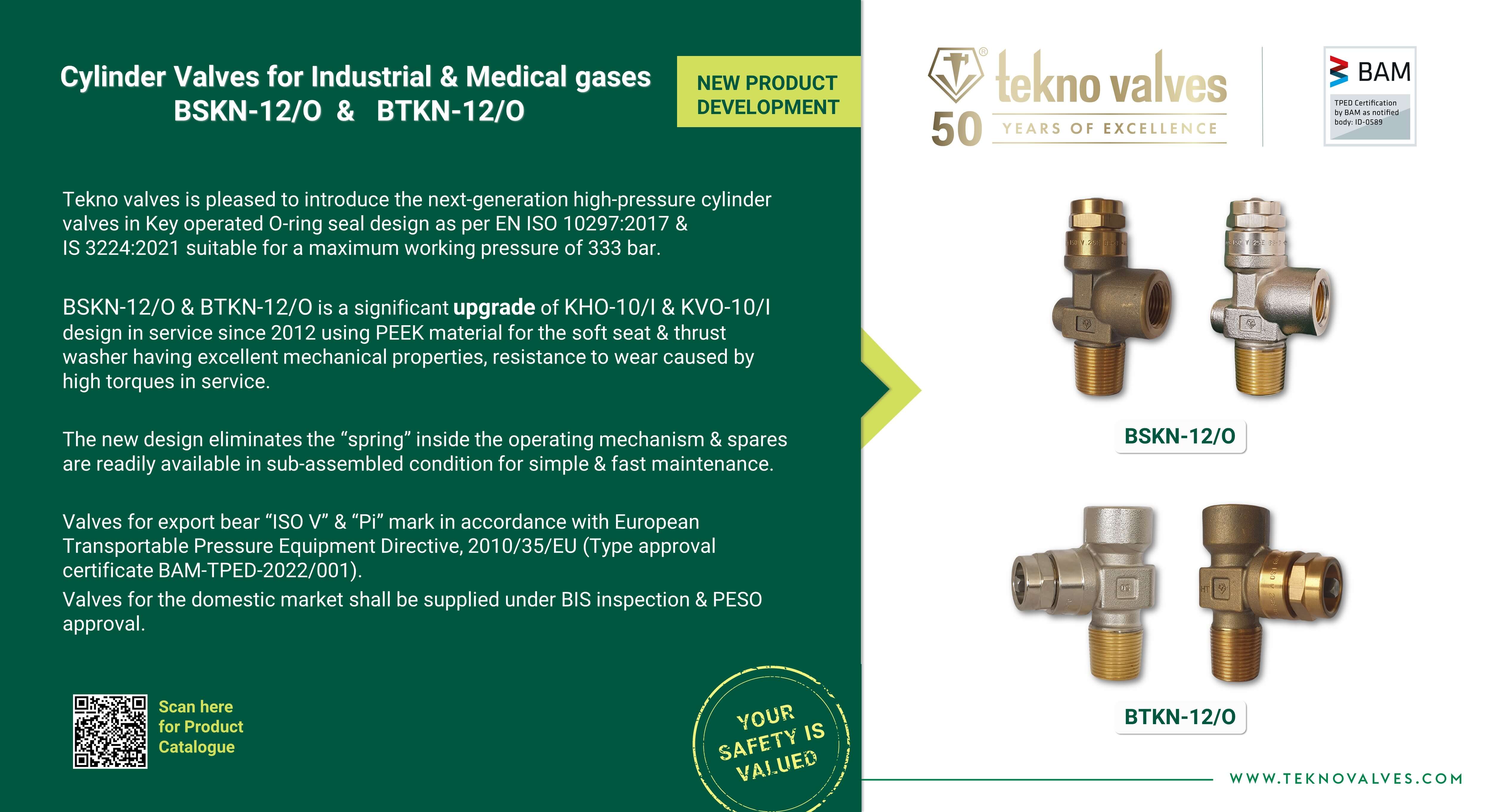Tekno Valves introduces BSKN-12/O & BTKN-12/O for Industrial & Medical gases